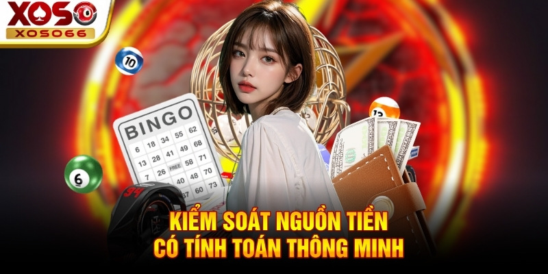 Kiểm soát nguồn tiền có tính toán thông minh!